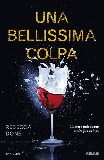 Una bellissima colpa