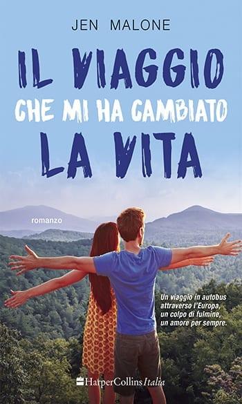 Il viaggio che mi ha cambiato la vita