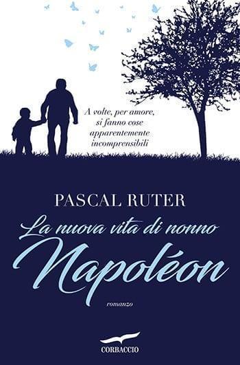 La nuova vita di nonno Napoleon