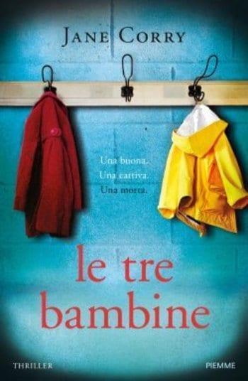 Le tre bambine di Jane Corry