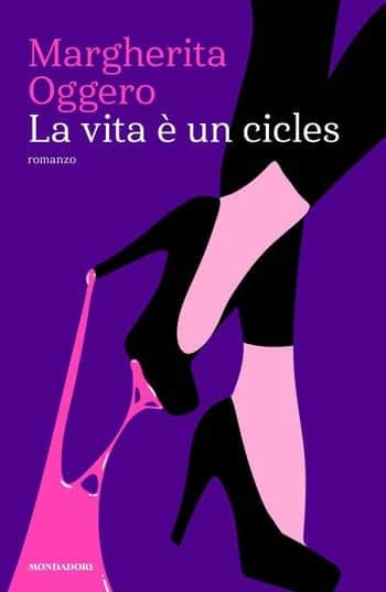 La vita è un cicles di Margherita Oggero