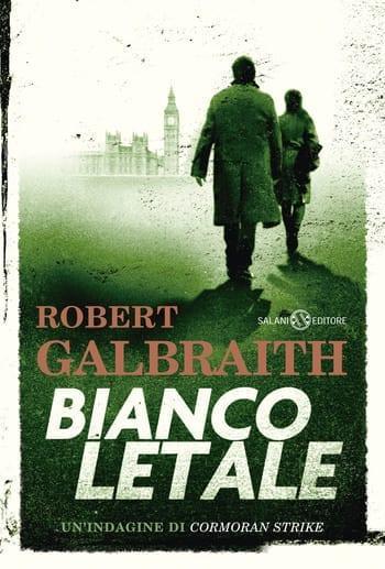 Bianco letale di Robert Galbraith
