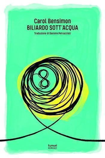 Biliardo sott’acqua di Carol Benslom