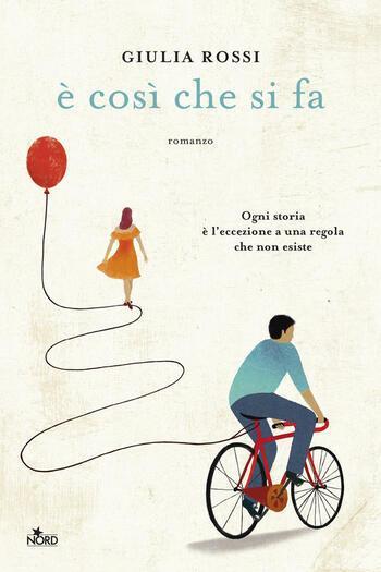 È così che si fa di Giulia Rossi