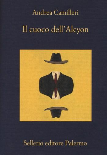 Recensione di Il cuoco dell’Alcyon di Andrea Camilleri