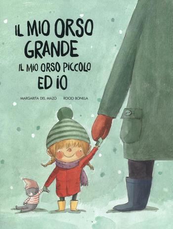 Il mio orso grande il mio orso piccolo ed io