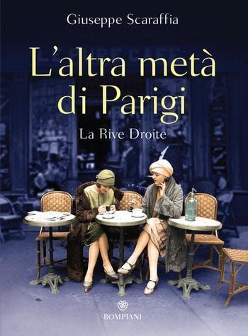 Recensione di L’altra metà di Parigi di Giuseppe Scaraffia