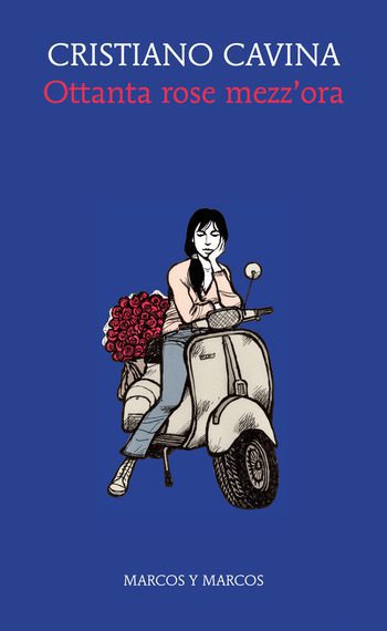 Ottanta rose mezz'ora