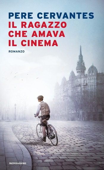Il ragazzo che amava il cinema di Pere Cervantes