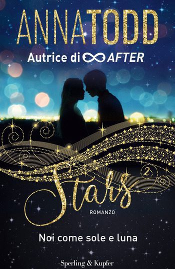 Stars 2 Noi come sole e luna