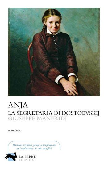 Anja la segreteria di Dostoevskij