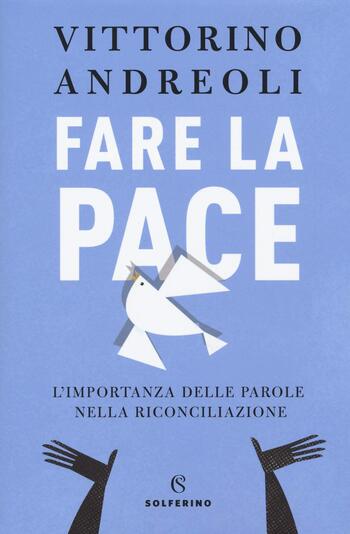Fare la pace