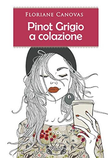 Pinot grigio a colazione