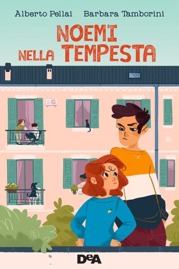 Noemi nella tempesta di Alberto Pellai e Barbara Tamborini