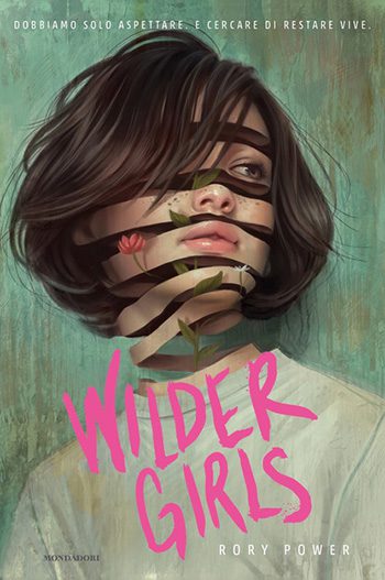 Wilder girls di Rory Power