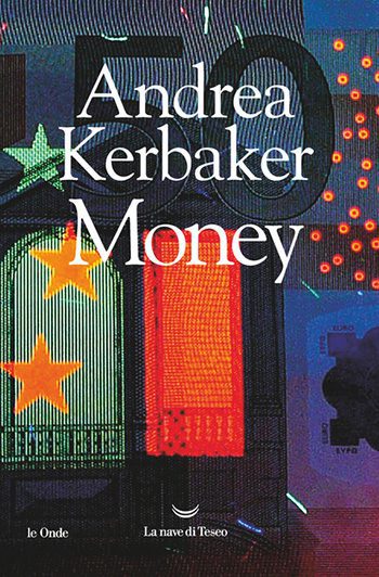 Money di Andrea Kerbaker