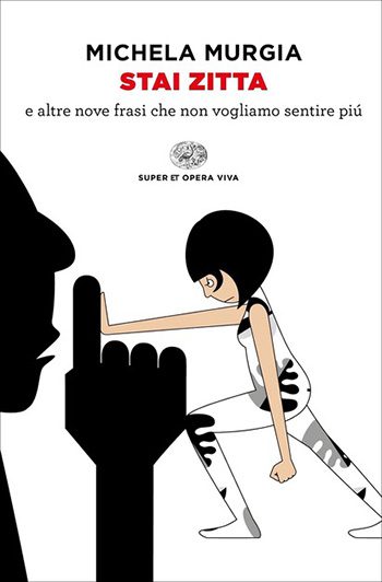 Recensione di Stai zitta di Michela Murgia