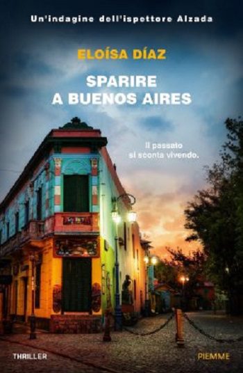 Sparire a Buenos Aires di Eloísa Díaz