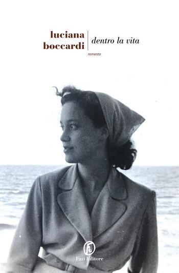 Dentro la vita di Luciana Boccardi