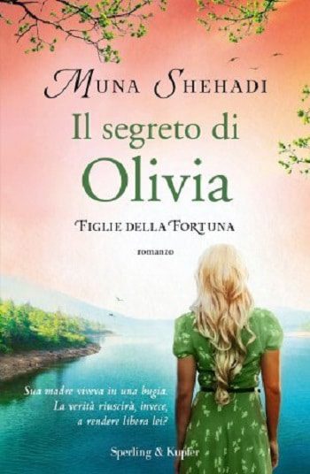 Il segreto di Olivia di Muna Shehadi