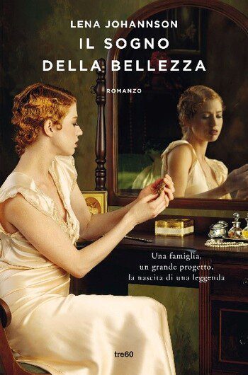 Il sogno della bellezza di Lena Johannson