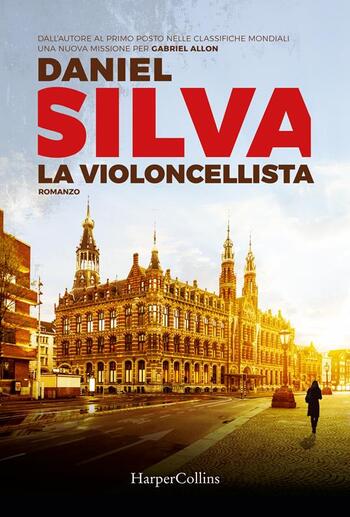 La violoncellista di Daniel Silva