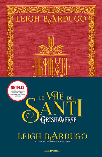Le vite dei santi. GrishaVerse