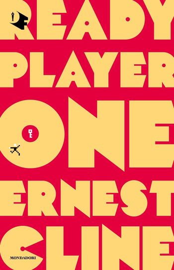 Recensione di Ready Player One di Ernest Cline Recensione di Ready Player One di Ernest Cline