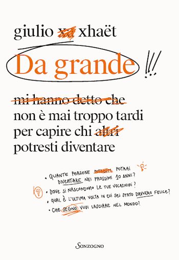 Da grande di Giulio Xhaët