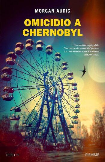 Recensione di Omicidio a Chernobyl di Morgan Audic
