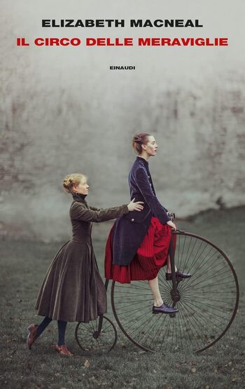 Recensione di Il circo delle Meraviglie di Elizabeth Macneal