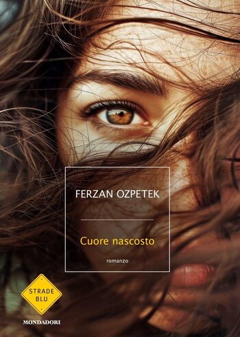 Recensione di Cuore nascosto di Ferzan Ozpetek