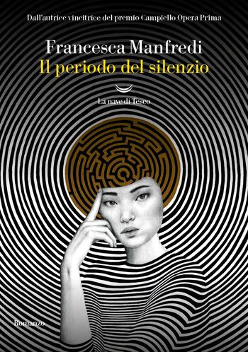 Recensione di Il periodo del silenzio di Francesca Manfredi