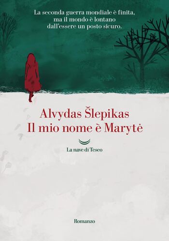 Recensione di Il mio nome è Marytė di Alvydas Šlepikas