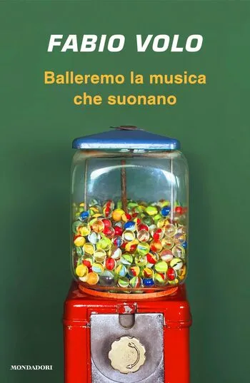 Recensione di Balleremo la musica che suonano di Fabio Volo