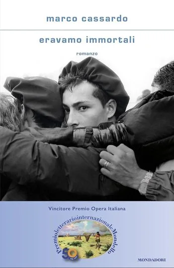 Recensione di Eravamo immortali di Marco Cassardo