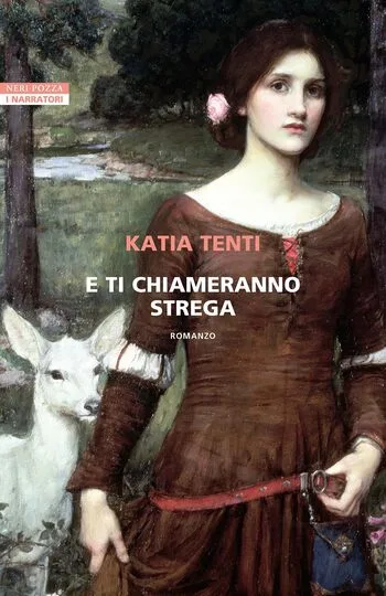 Recensione di E ti chiameranno strega di Katia Tenti