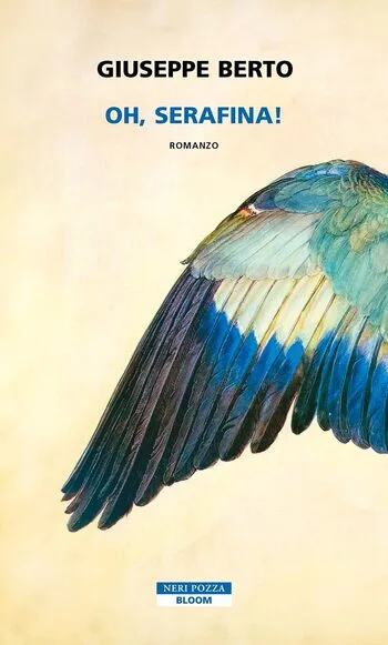 Recensione di Oh, Serafina! di Giuseppe Berto