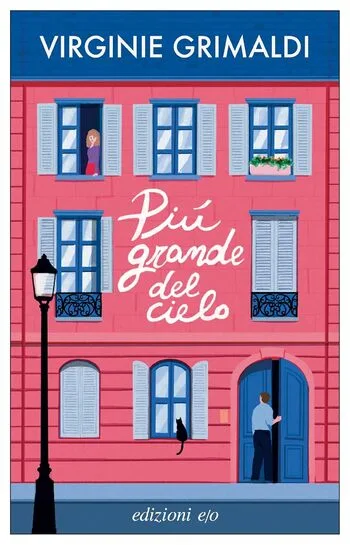 Recensione di Più grande del cielo di Virginie Grimaldi