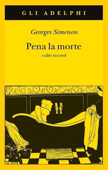 Recensione di Pena la morte e altri racconti di Georges Simenon