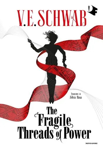 Recensione di The fragile threads of power di V. E. Schwab